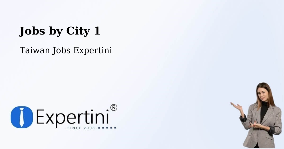 City Jobs in Taiwan - Expertini