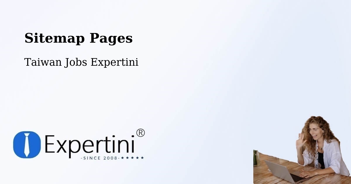 Sitemap Pages - Taichung - Taiwan Jobs Expertini